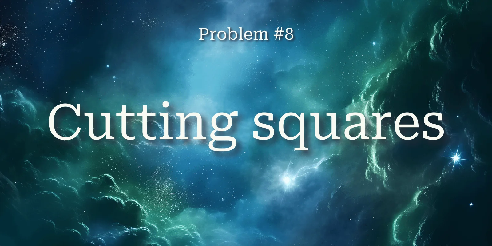 Problem #008 cutting squares mathspp Problem #008 cutting squares mathspp