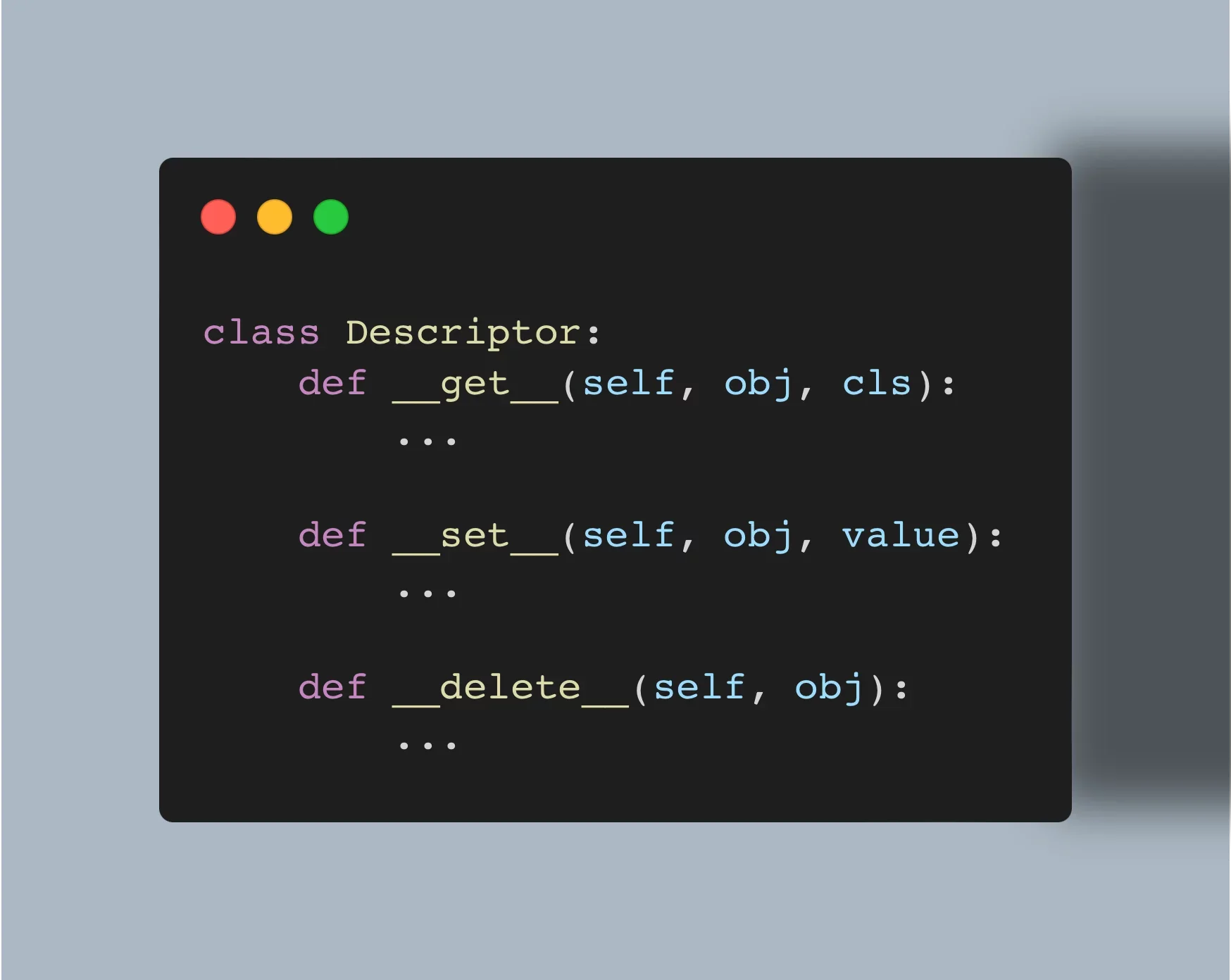 A code snippet with the skeleton definition of a descriptor.