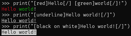 The message "Hello world!" output three times, once in red and green, the second time underlined, and the third time with black text on a white background.