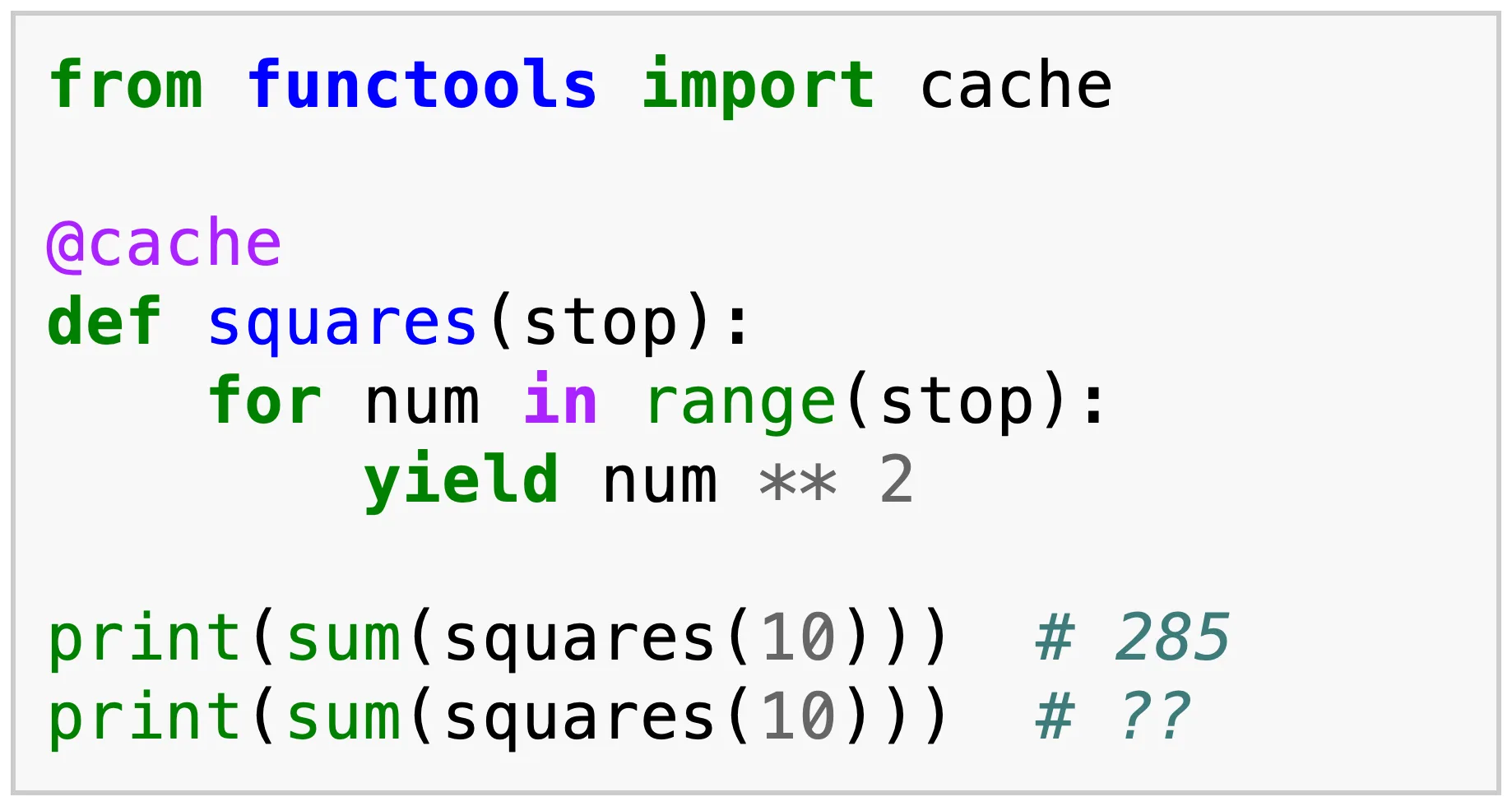 A screenshot of a snippet of code caching a generator