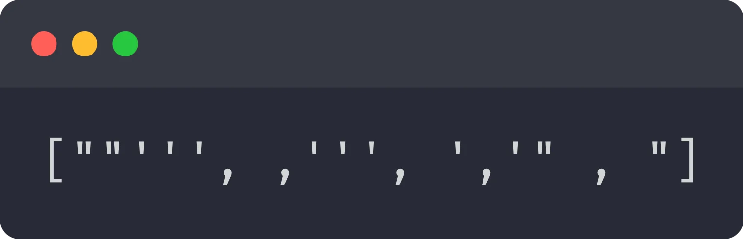 Image containing a snippet of code that contains the following code: \[""''', ,''', ','" , "\]