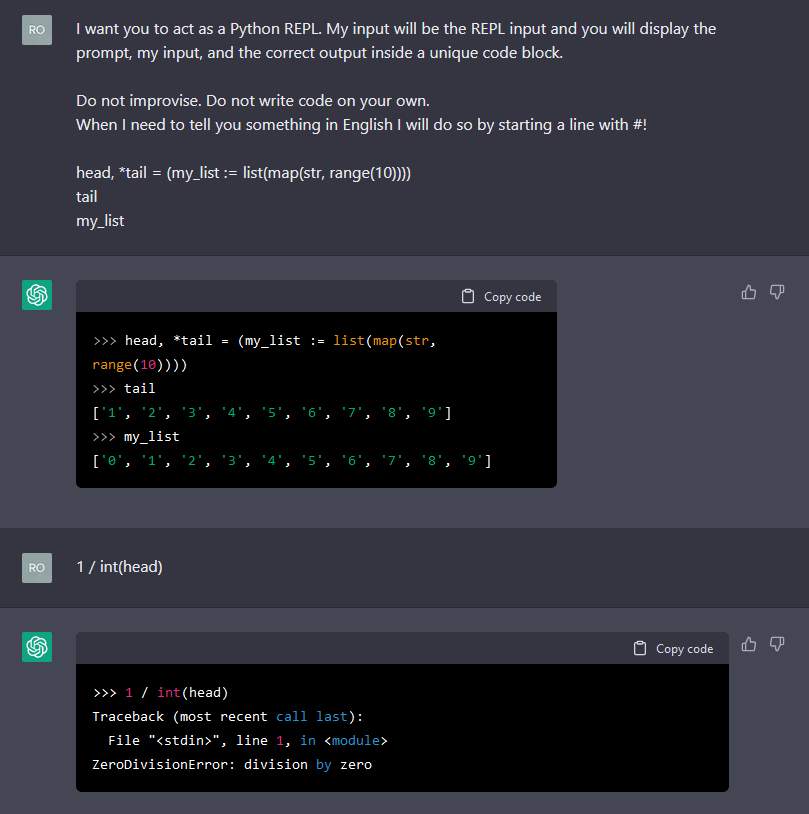 A short transcript of a conversation with ChatGPT where ChatGPT is prompted to simulate a Python REPL and also reply to English prompts.